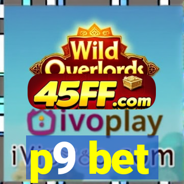 p9 bet